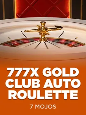 777x Gold Club Auto Roulette — Seven Mojos